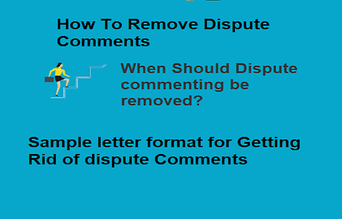 Removing Dispute Comments From Credit Report