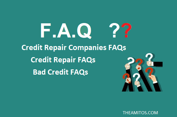 Credit Repair FAQs