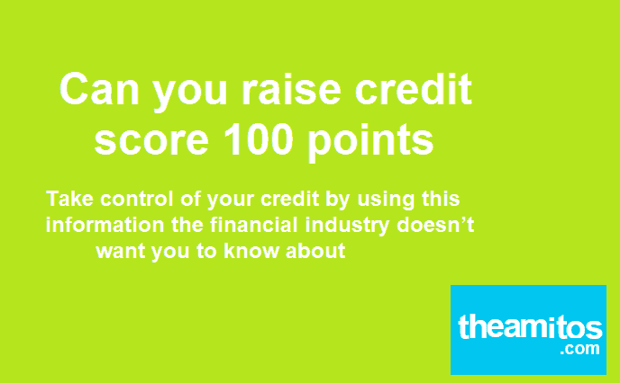 raise credit score 100 points overnight